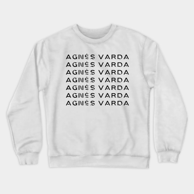 Agnes Varda by JP Studio Crewneck Sweatshirt by JP Studio